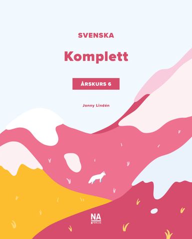 Svenska Komplett - Grundbok Årskurs 6