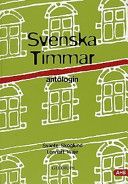 Svenska Timmar antologin A + B