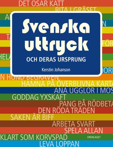 Svenska uttryck och deras ursprung