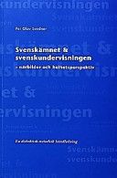 Svenskämnet och svenskundervisningen