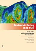 Svetsutvärdering med FEM - Handbok för utmattningsbelastade konstruktioner