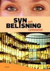 Syn och belysning i arbetslivet