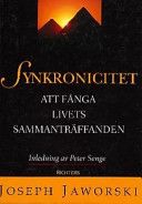 Synkronicitet: att fånga livets sammanträffanden