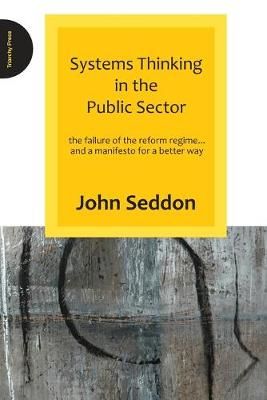 Systems Thinking in the Public Sector