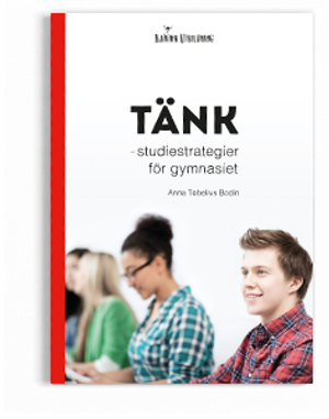 Tänk : studiestrategier för gymnasiet