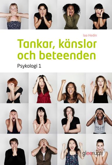 Tankar, känslor och beteenden, Psykologi 1