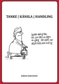 Tanke Känsla Handling