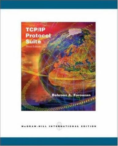 TCP/IP Protocol SuiteMcGraw-Hill Forouzan networking series