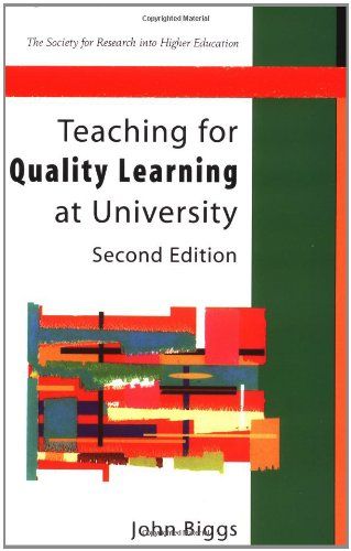 Teaching for Quality Learning at University