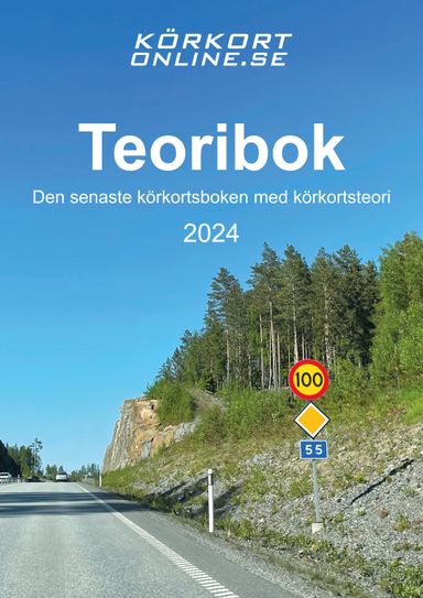 Teoribok : den senaste körkortsboken 2024 med körkortsteori