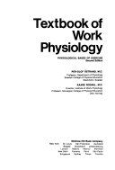 Textbook of Work Physiology: Physiological Bases of ExerciseHealth, Physical Education and Recreation SeriesMcGraw-Hill series in health education, physical education, and recreation