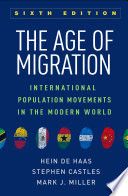 The Age of Migration: International Population Movements in the Modern World