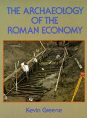 The Archaeology of the Roman Economy