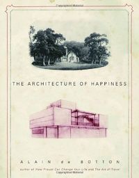 The Architecture of Happiness