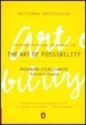 The Art of Possibility