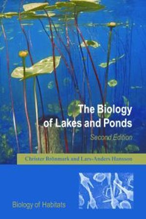 The Biology of Lakes and Ponds