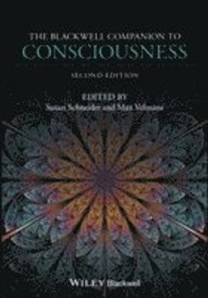 The Blackwell Companion to Consciousness