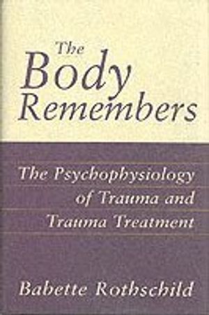 The Body Remembers