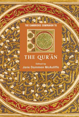 The Cambridge Companion to the Qur'n