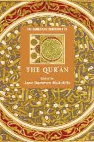 The Cambridge Companion to the Quran