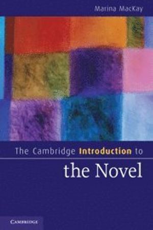 The Cambridge Introduction to the Novel