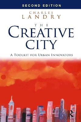 The creative city : a toolkit for urban innovators