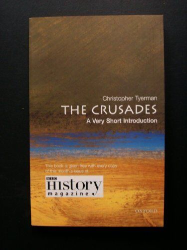 The Crusades: A Very Short IntroductionVolym 140 av Very short introductions