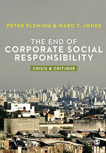 The End of Corporate Social Responsibility