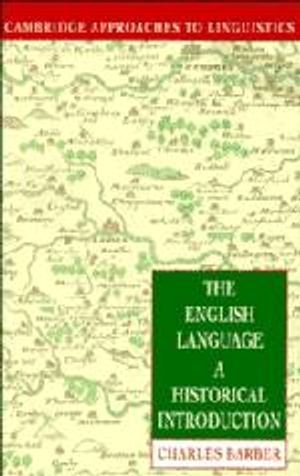 The English Language a Historical Introduction