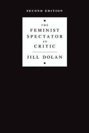 The Feminist Spectator as Critic