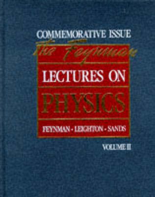 The Feynman lectures on physics Vol. 2