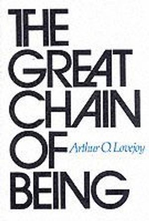 The Great Chain of Being