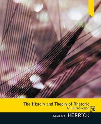 The History and Theory of Rhetoric