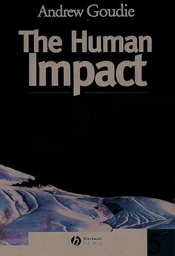 The Human Impact on the Natural Environment