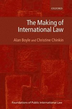 The Making of International Law