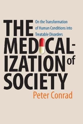 The Medicalization of Society