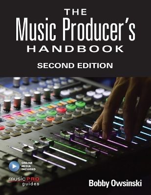 The Music Producer's Handbook