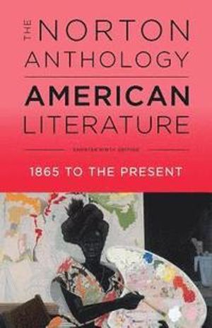 The Norton Anthology of American Literature