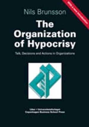 The Organization of Hypocrisy