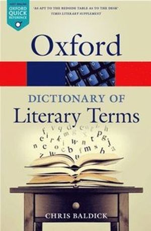 The Oxford Dictionary of Literary Terms