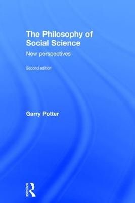 The philosophy of social science : new perspectives