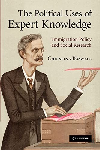 The Political Uses of Expert Knowledge