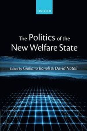 The Politics of the New Welfare State