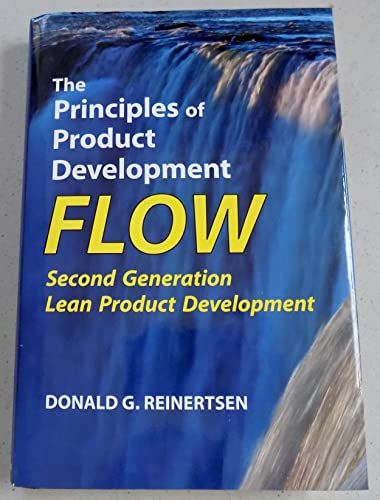 The Principles of Product Development Flow