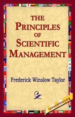 The Principles of Scientific Management