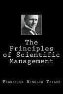 The Principles of Scientific Management