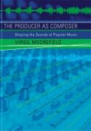 The Producer as Composer