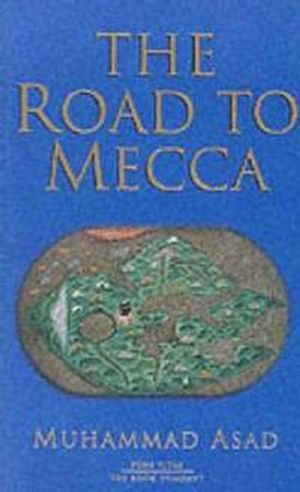 The Road to Mecca