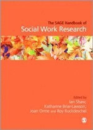 The SAGE Handbook of Social Work Research