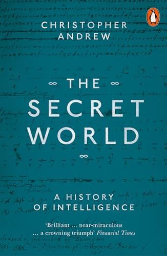 The secret world : a history of intelligence